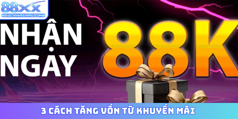 3 cách tăng vốn từ khuyến mãi